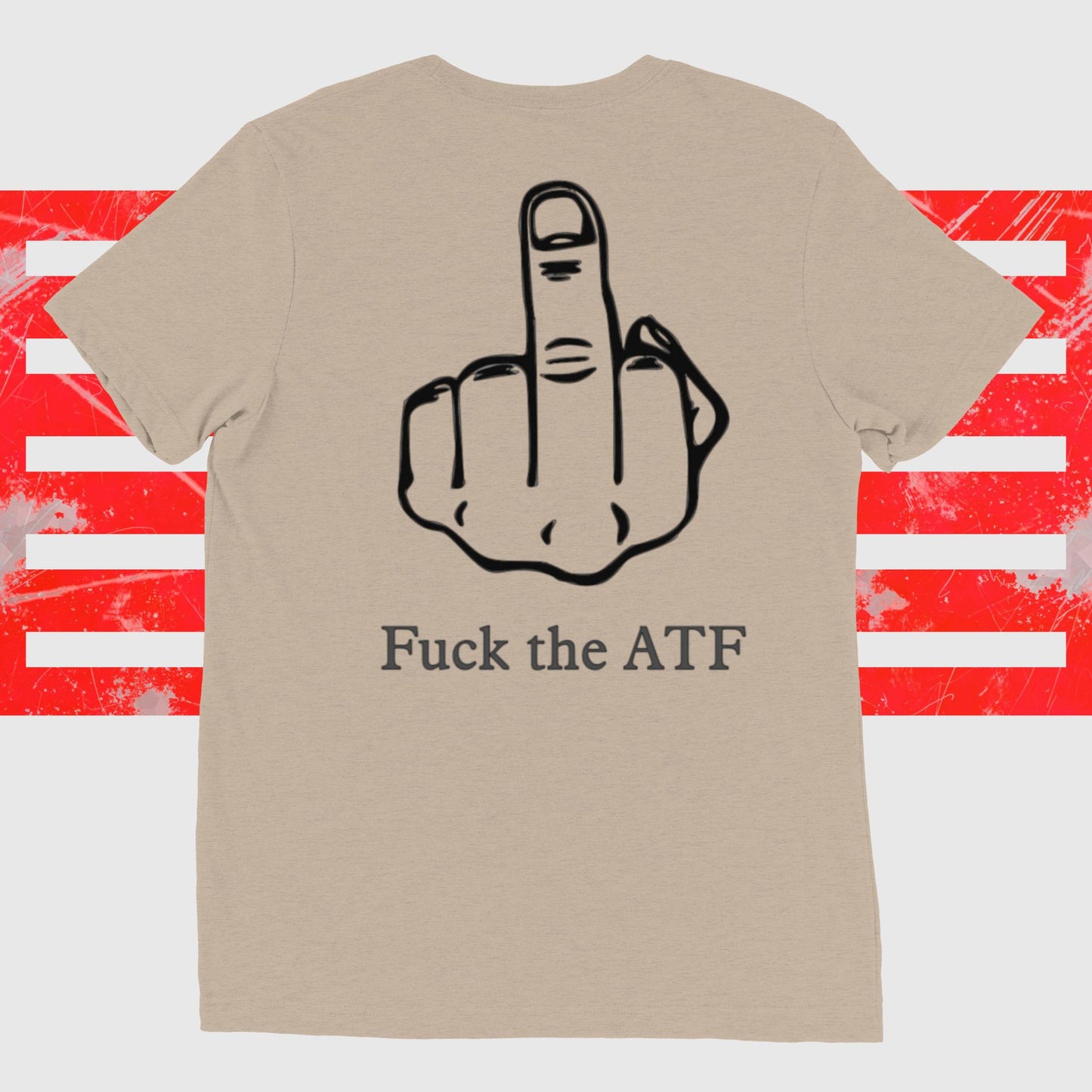 Fu*k the ATF- Warhorse Tee